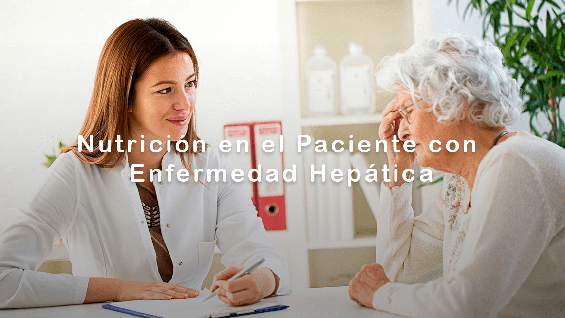 Nutrición en el Paciente con Enfermedad Hepática